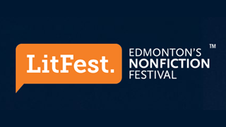 Litfest Alberta Edmonton’s Non-Fiction Festival – October 2015